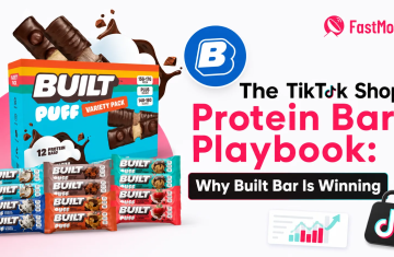Cover graphic for "The TikTok Shop Protein Bar Playbook: Why Built Bar Is Winning," showing a Built Puff variety pack and assorted Built protein bar flavors beside the Built Bar and FastMoss logos, a TikTok Shop bag, and a rising sales chart.
