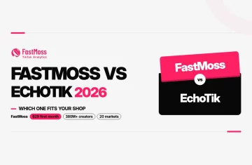 FastMoss vs EchoTik 2026 comparison