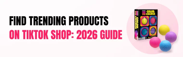 Find trending products on TikTok Shop, 2026 guide, FastMoss blog cover